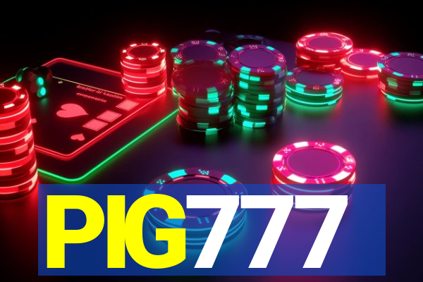 PIG777