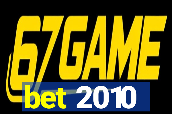 bet 2010