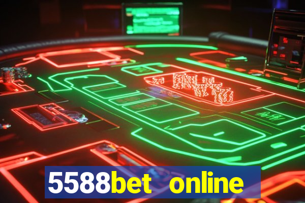 5588bet online casino internet