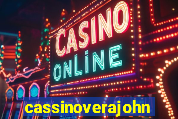 cassinoverajohn