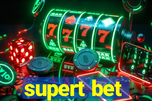 supert bet