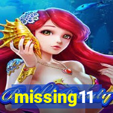 missing11