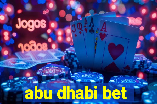 abu dhabi bet