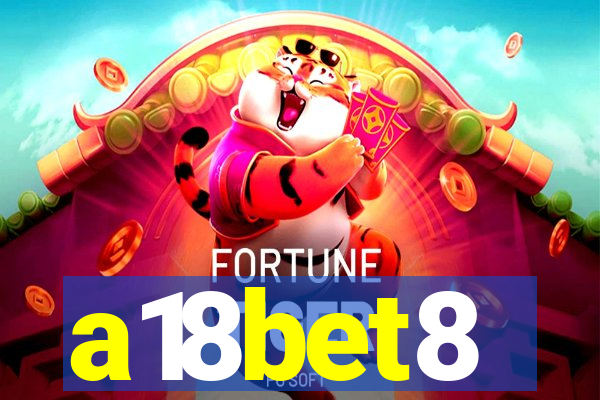 a18bet8