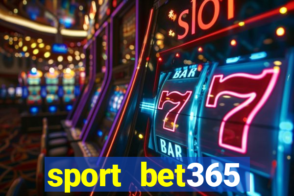 sport bet365 apostas online