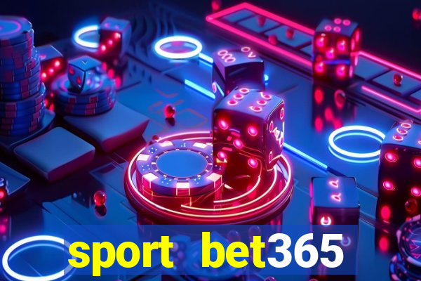 sport bet365 apostas online