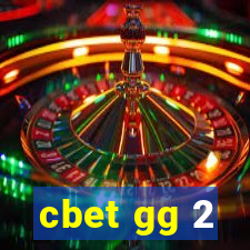 cbet gg 2