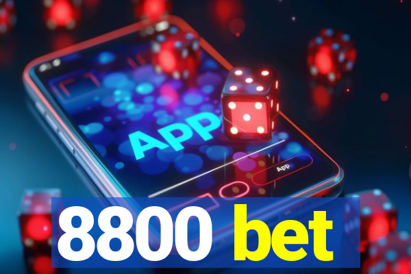 8800 bet