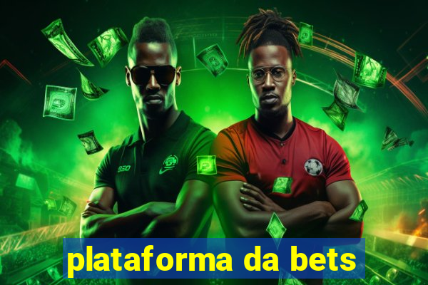 plataforma da bets