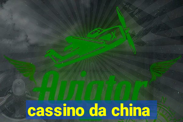 cassino da china