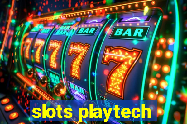 slots playtech