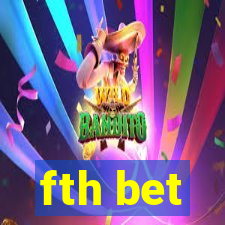 fth bet