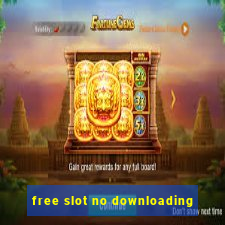 free slot no downloading