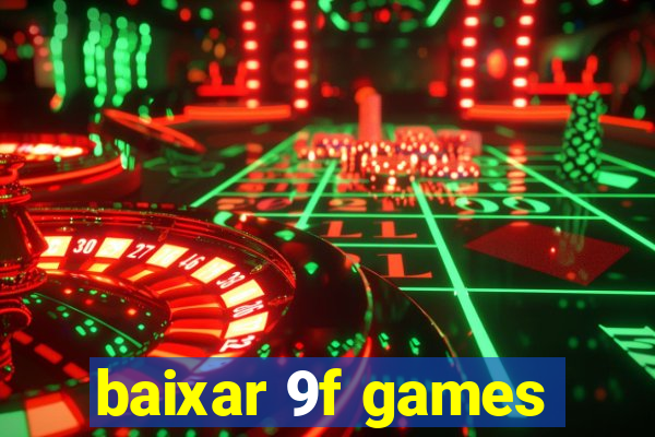 baixar 9f games