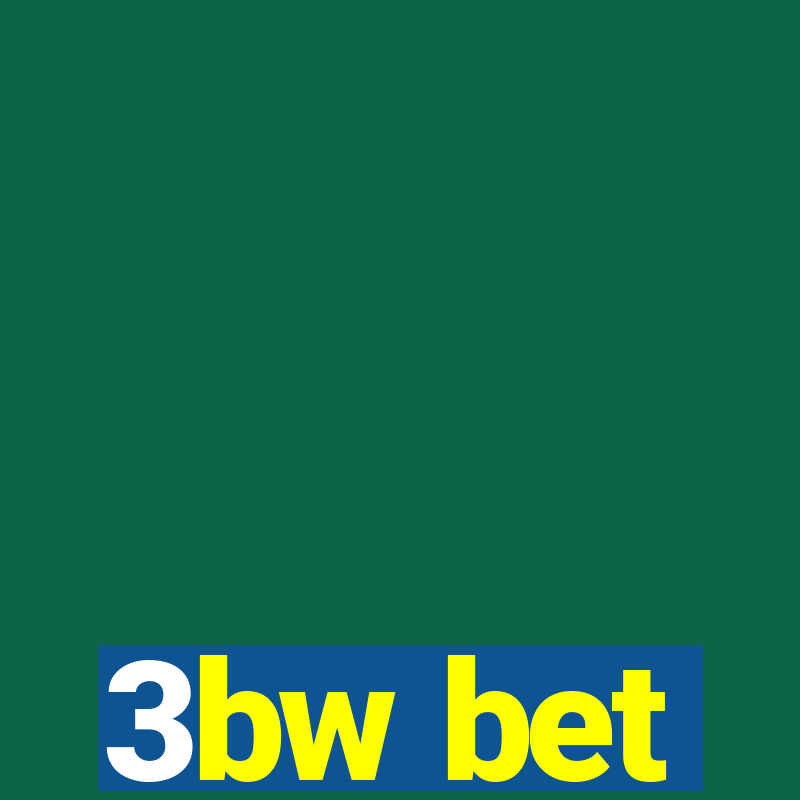 3bw bet