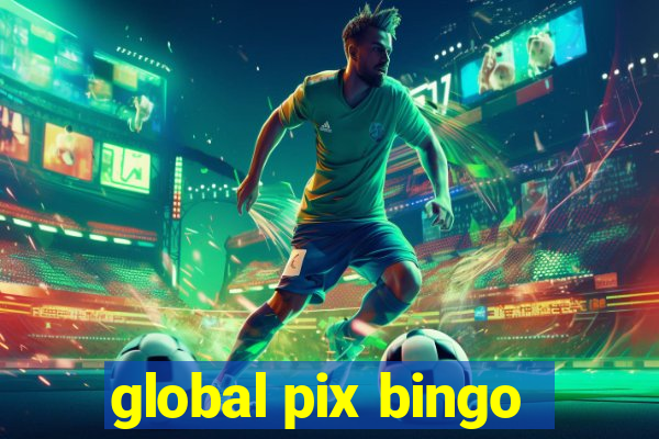 global pix bingo