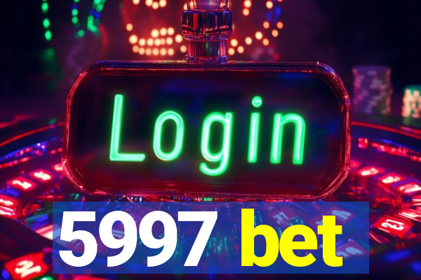 5997 bet