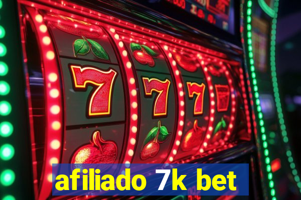 afiliado 7k bet