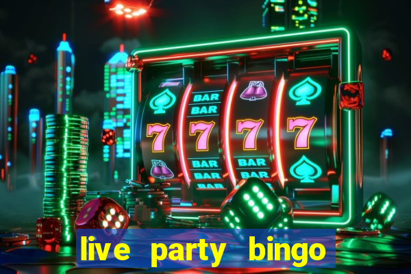 live party bingo mod apk