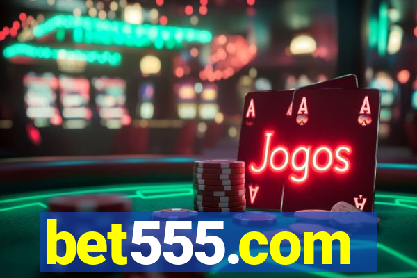 bet555.com