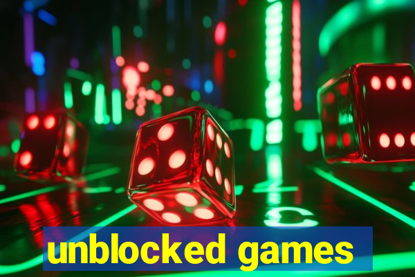 unblocked games