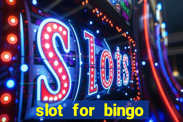 slot for bingo penghasil saldo dana