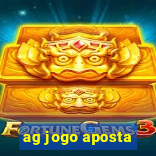 ag jogo aposta