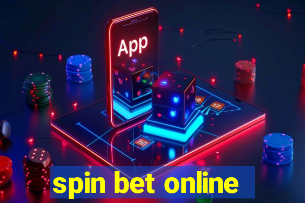 spin bet online