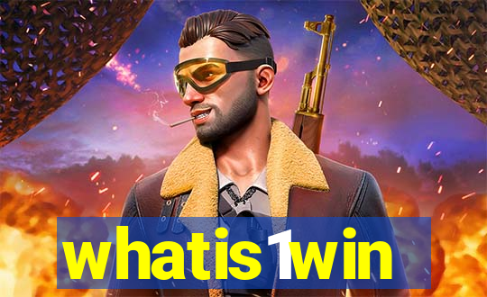 whatis1win