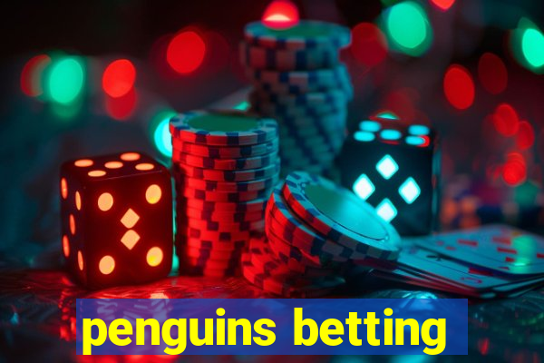 penguins betting