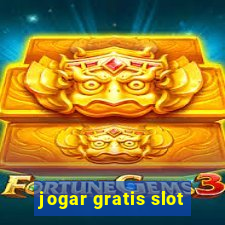 jogar gratis slot