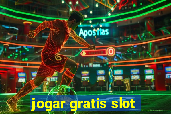 jogar gratis slot