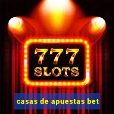 casas de apuestas bet