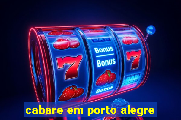 cabare em porto alegre