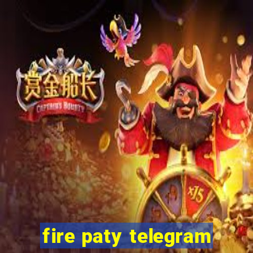 fire paty telegram