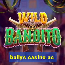 ballys casino ac