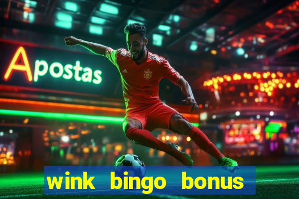 wink bingo bonus promo codes