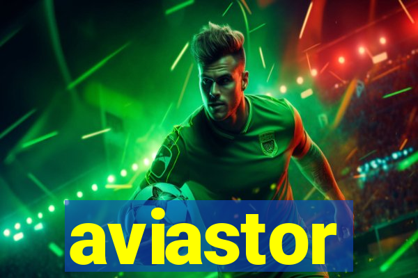 aviastor