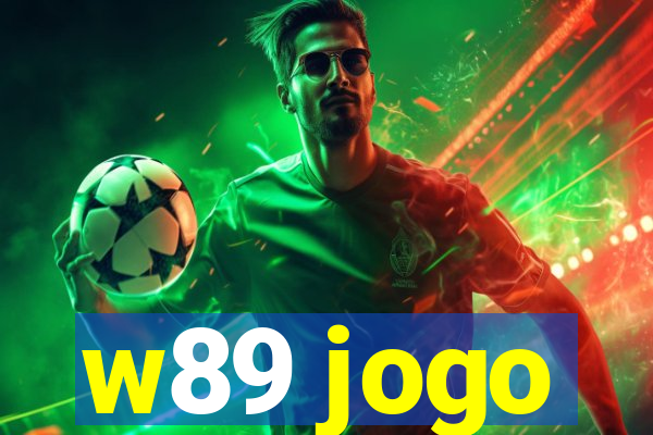 w89 jogo