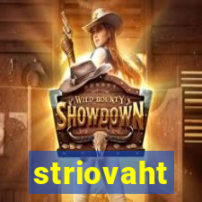 striovaht