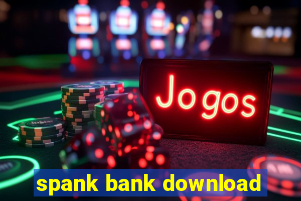 spank bank download