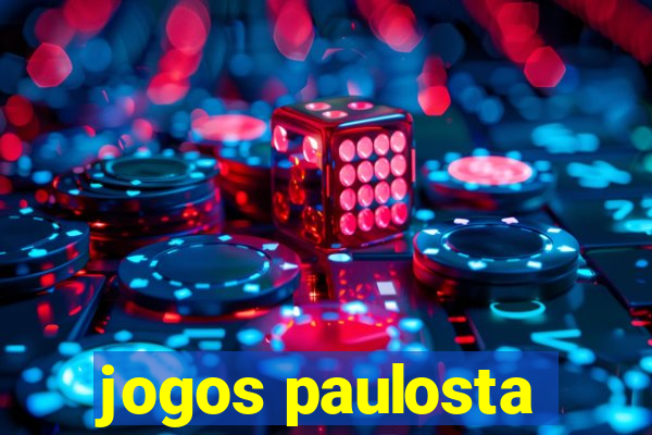 jogos paulosta