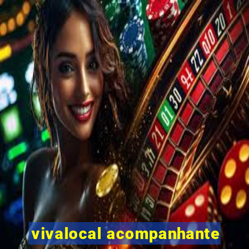 vivalocal acompanhante