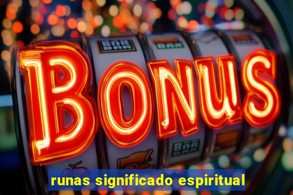 runas significado espiritual