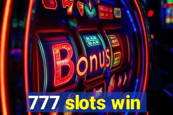 777 slots win