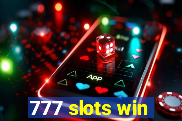 777 slots win