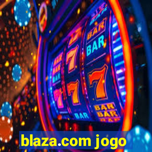 blaza.com jogo