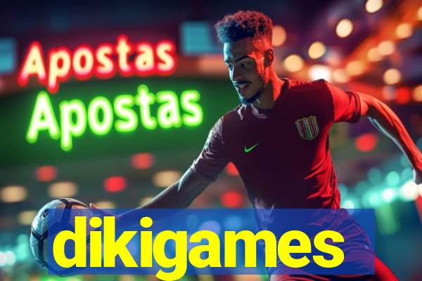 dikigames