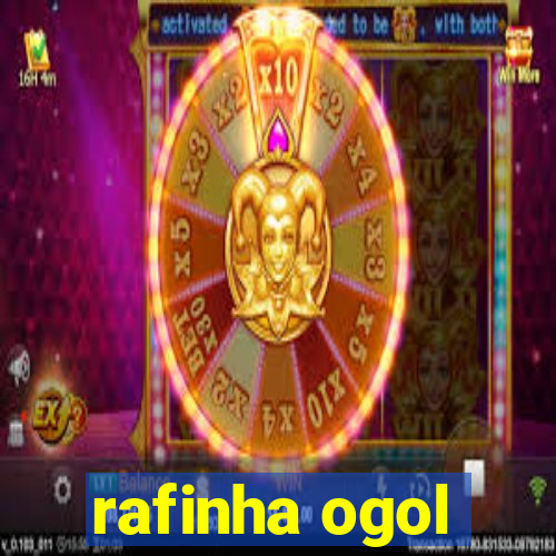 rafinha ogol