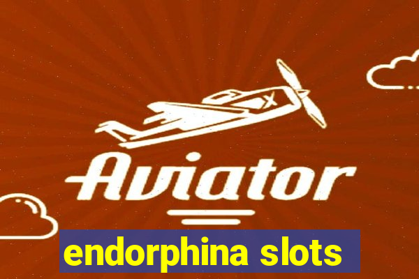 endorphina slots